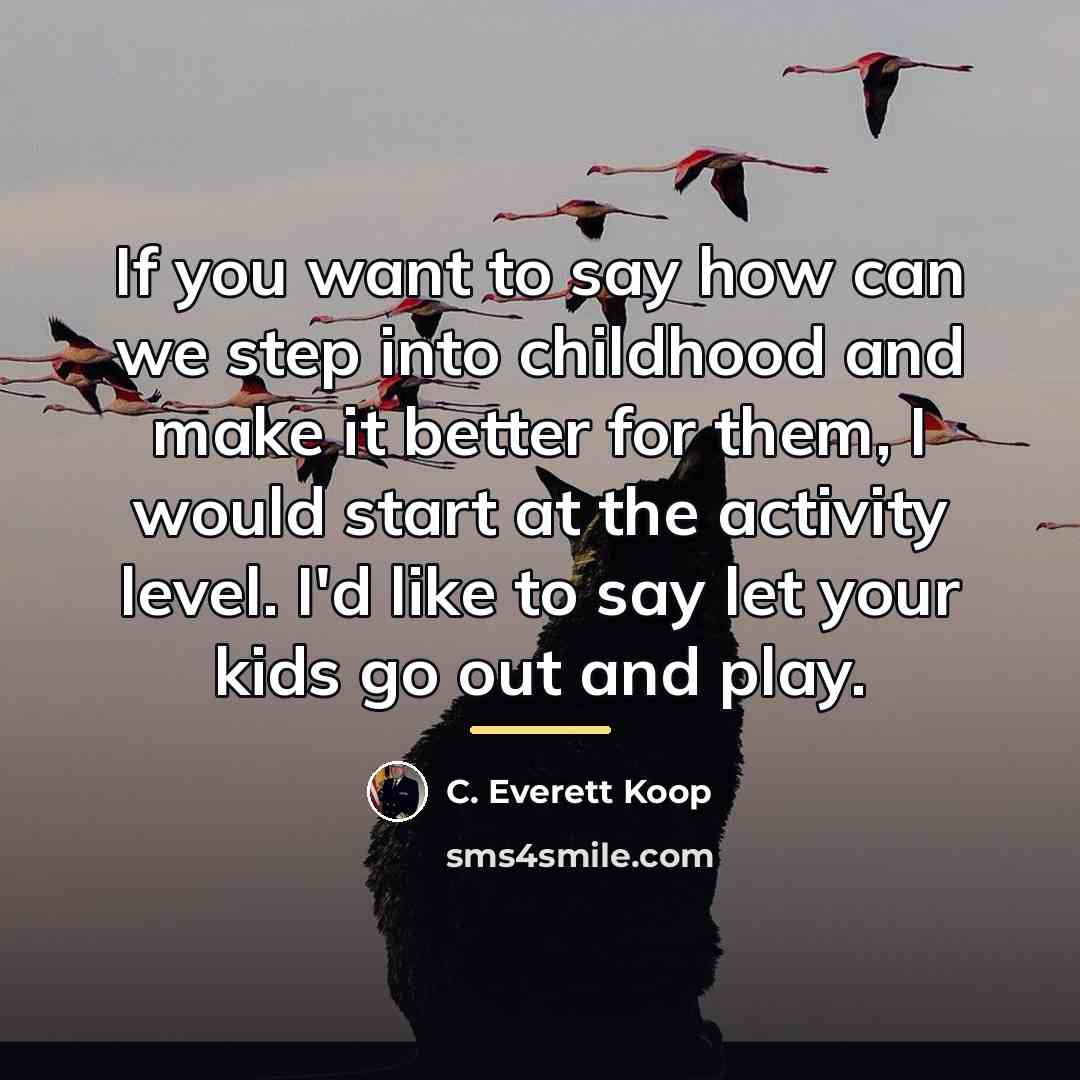 “If you want to say how can we step into…” quote by C. Everett Koop