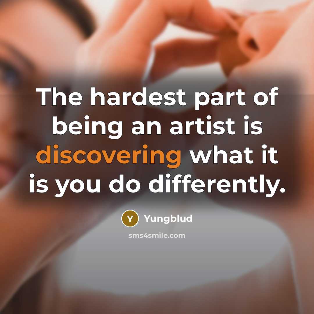 “The hardest part of being an artist is discovering what…” quote by Yungblud