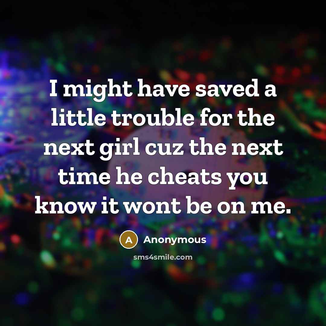 “I might have saved a little trouble for the next…” quote by Anonymous