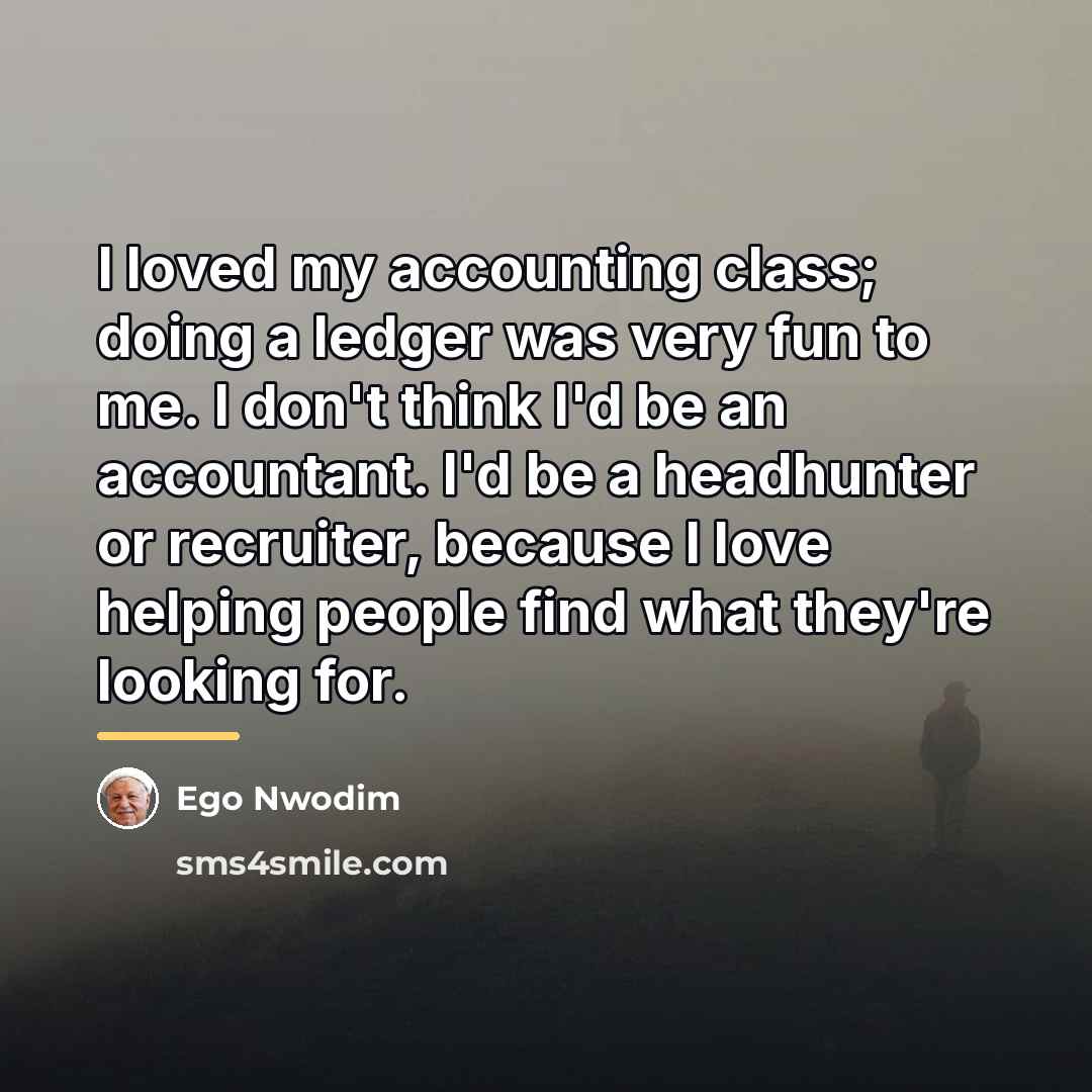 “I loved my accounting class; doing a ledger was very…” quote by Ego Nwodim