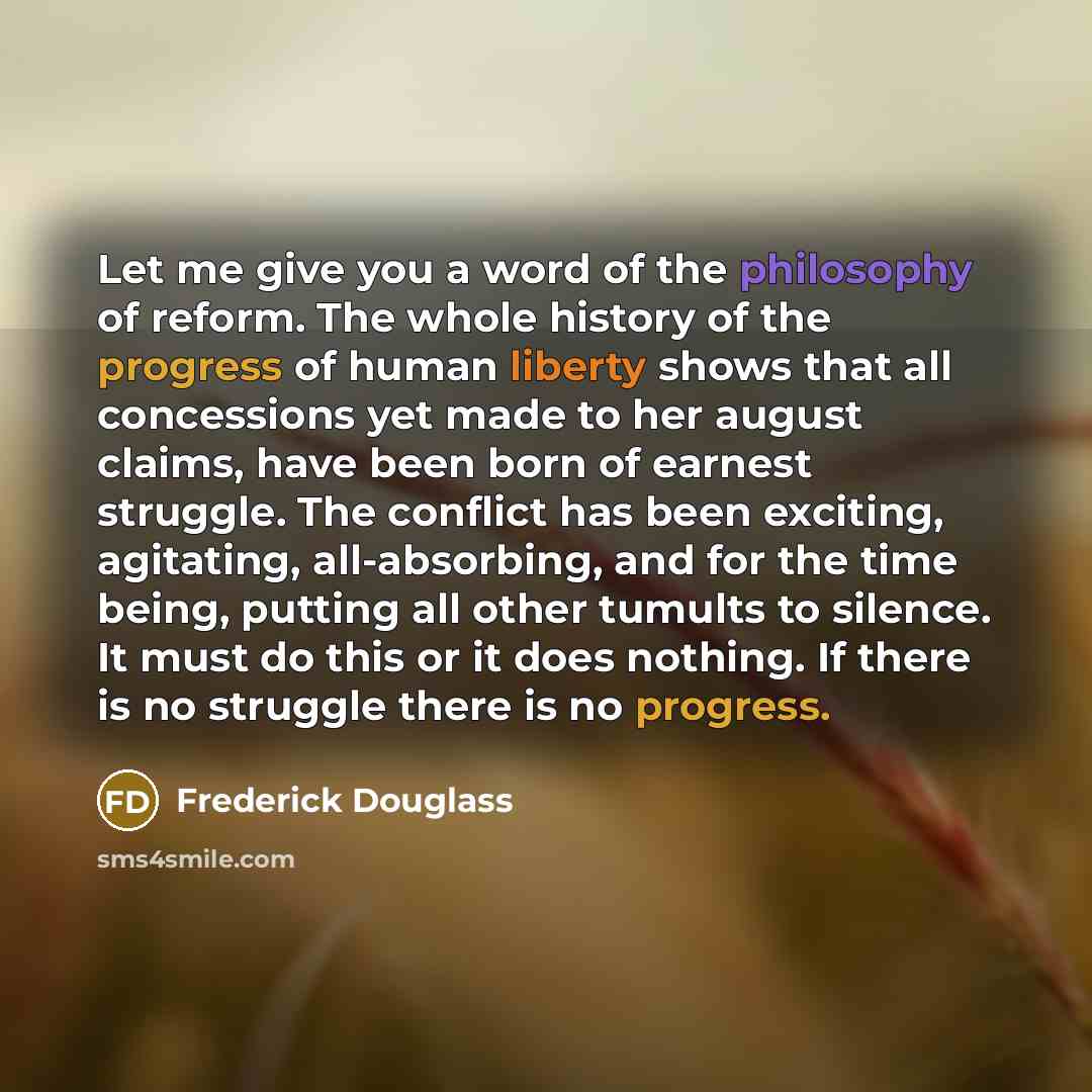 “Let me give you a word of the philosophy of…” quote by Frederick Douglass