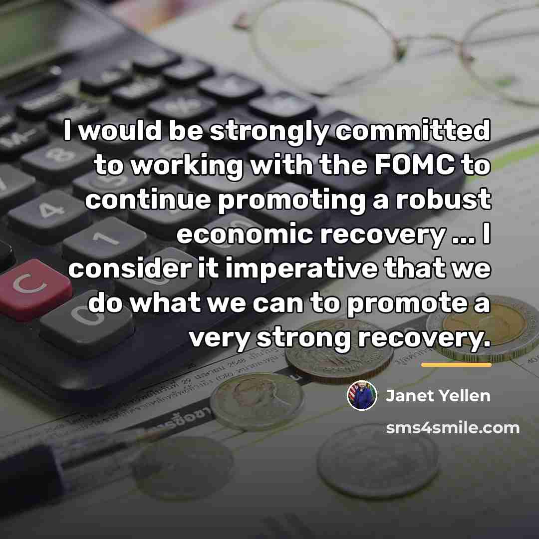 “I would be strongly committed to working with the FOMC…” quote by Janet Yellen