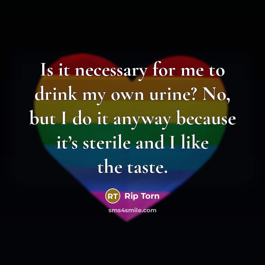 “Is it necessary for me to drink my own urine?…” quote by Rip Torn