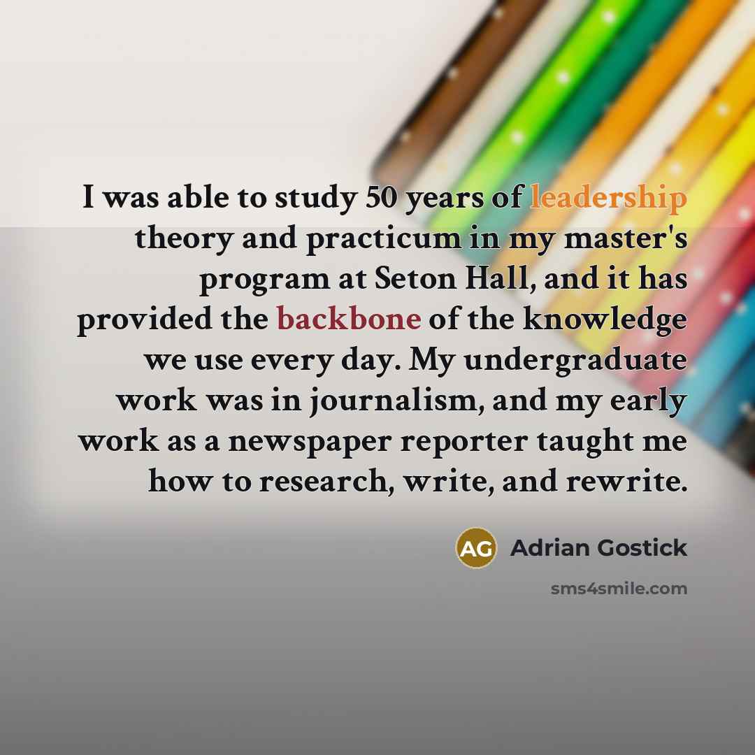 “I was able to study 50 years of leadership theory…” quote by Adrian Gostick