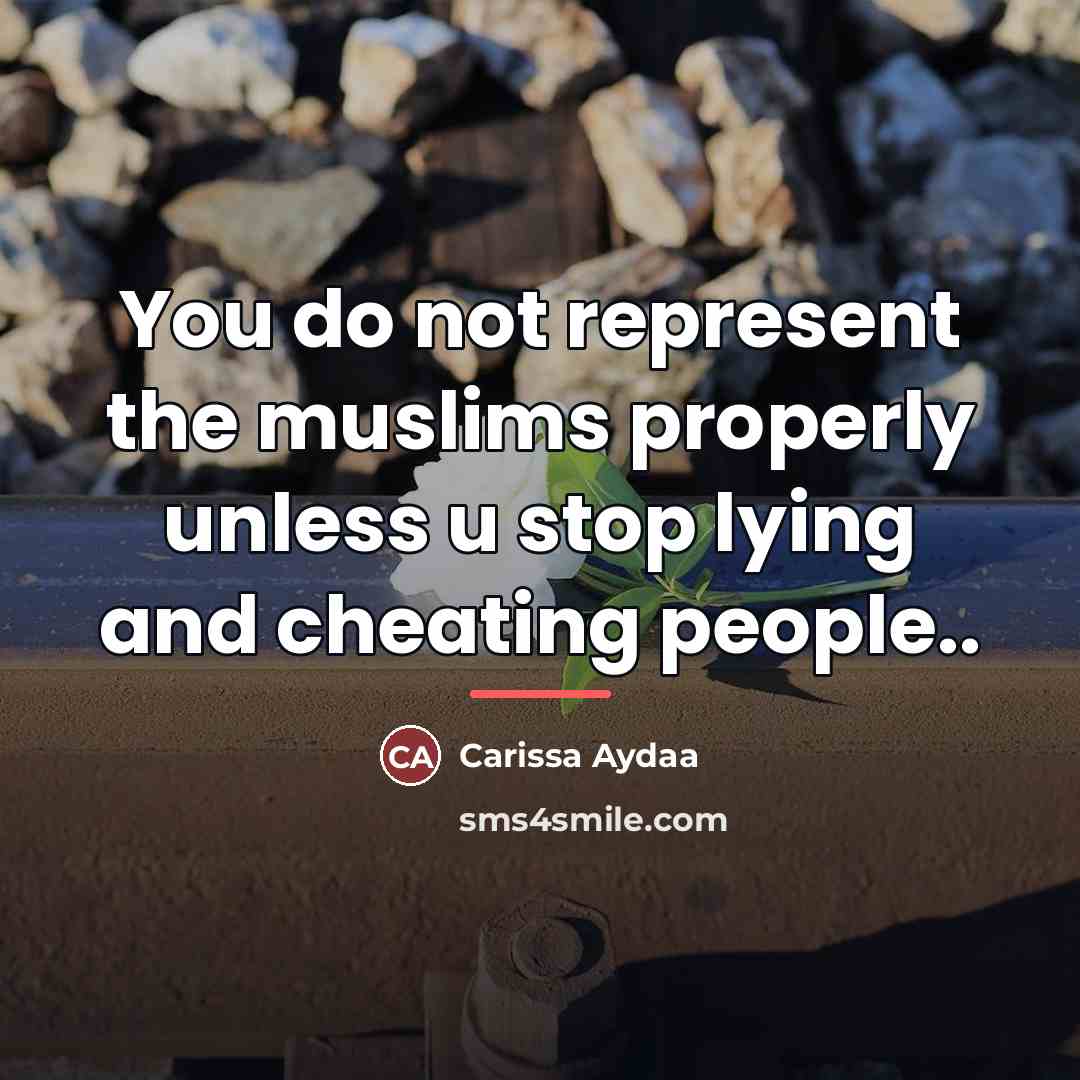 “You do not represent the muslims properly unless u stop…” quote by Carissa Aydaa