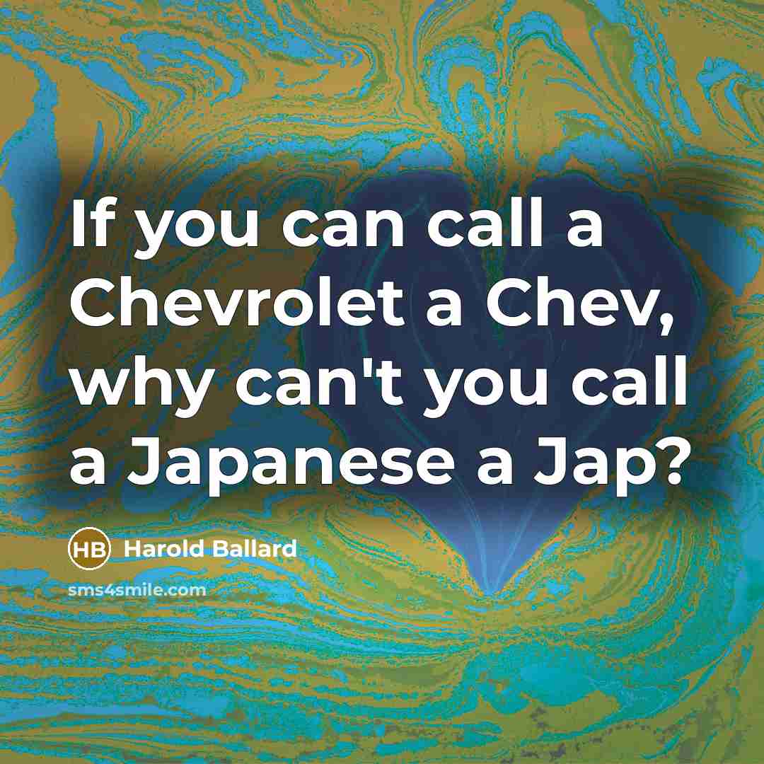 “If you can call a Chevrolet a Chev, why can't…” quote by Harold Ballard