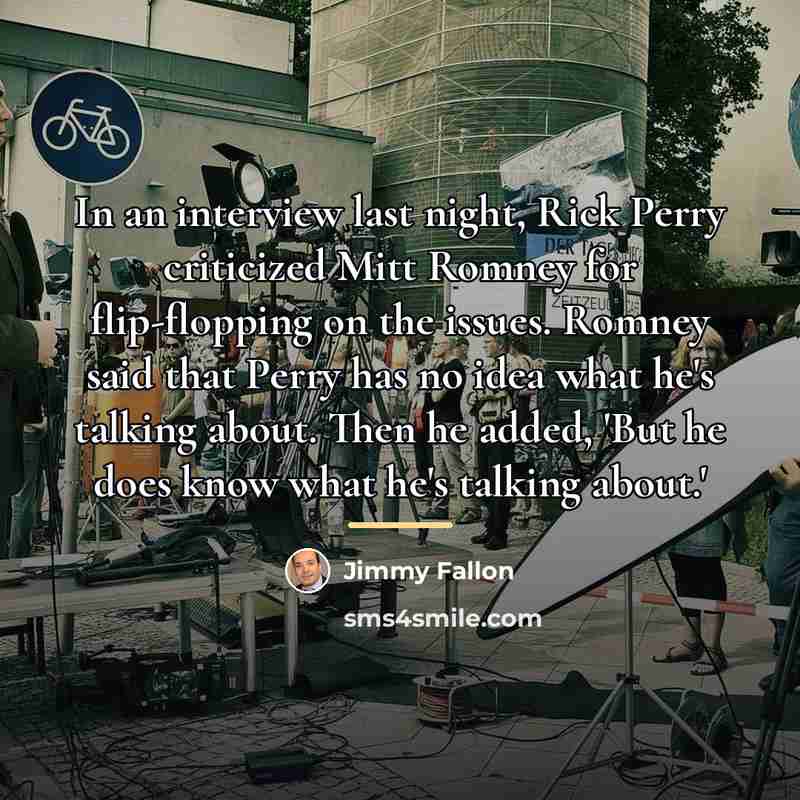 “In an interview last night, Rick Perry criticized Mitt Romney…” quote by Jimmy Fallon