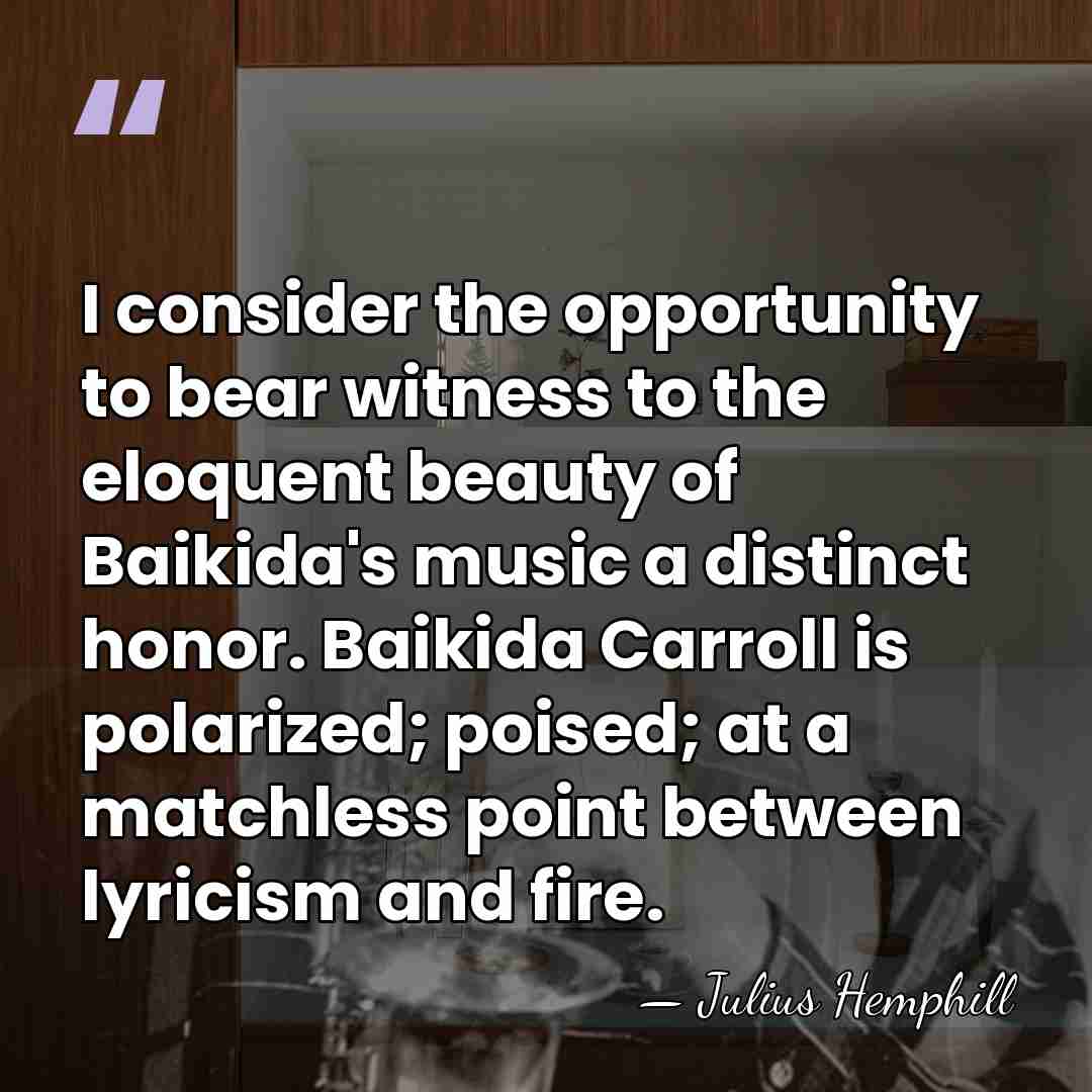 I consider the opportunity to bear witness to the eloquent beauty of&hellip; - Julius Hemphill