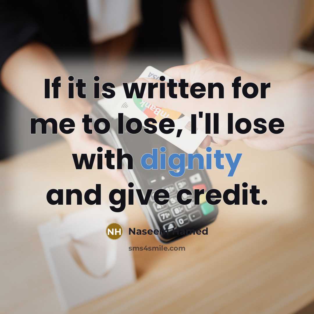 “If it is written for me to lose, I'll lose…” quote by Naseem Hamed