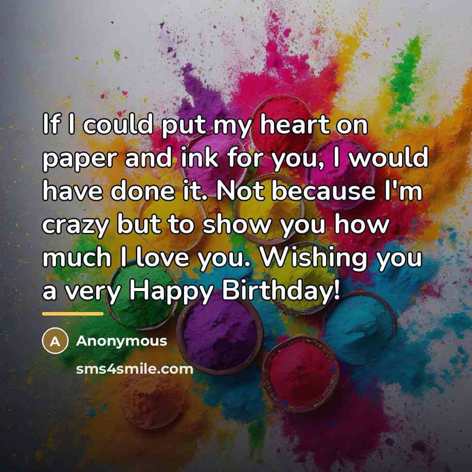 “If I could put my heart on paper and ink…” quote by Anonymous