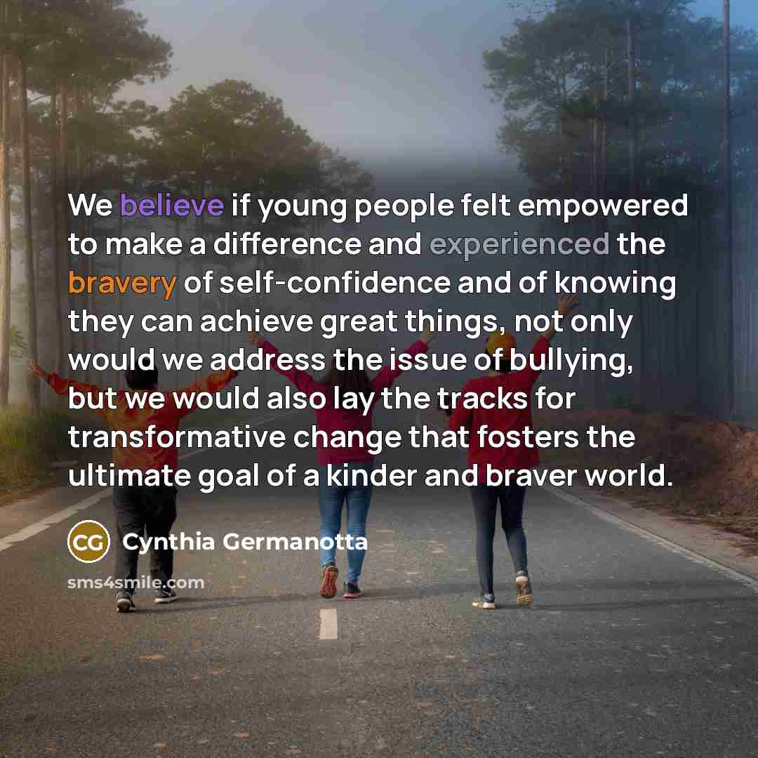 “We believe if young people felt empowered to make a…” quote by Cynthia Germanotta