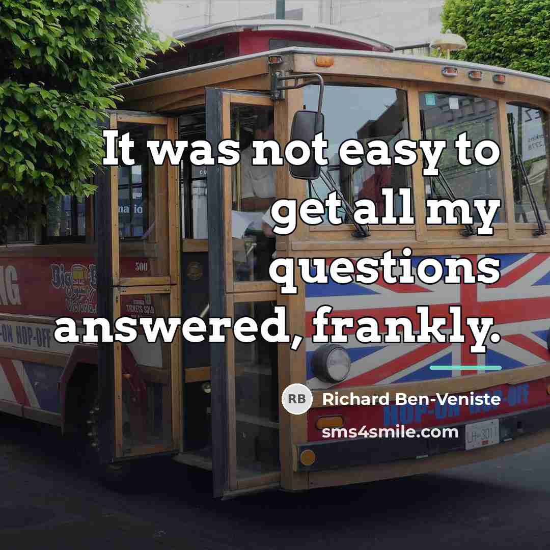 “It was not easy to get all my questions answered,…” quote by Richard Ben-Veniste