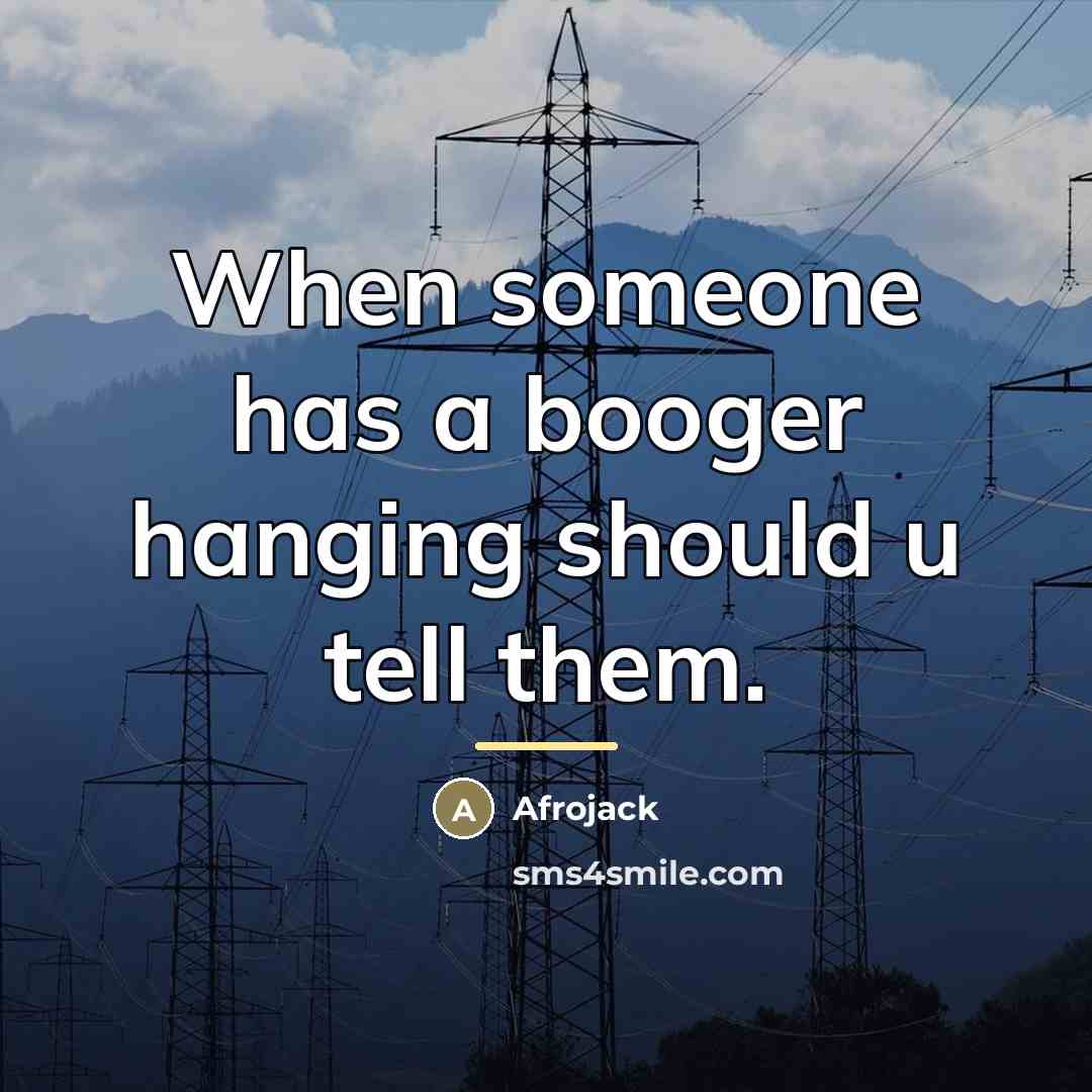 “When someone has a booger hanging should u tell them.…” quote by Afrojack