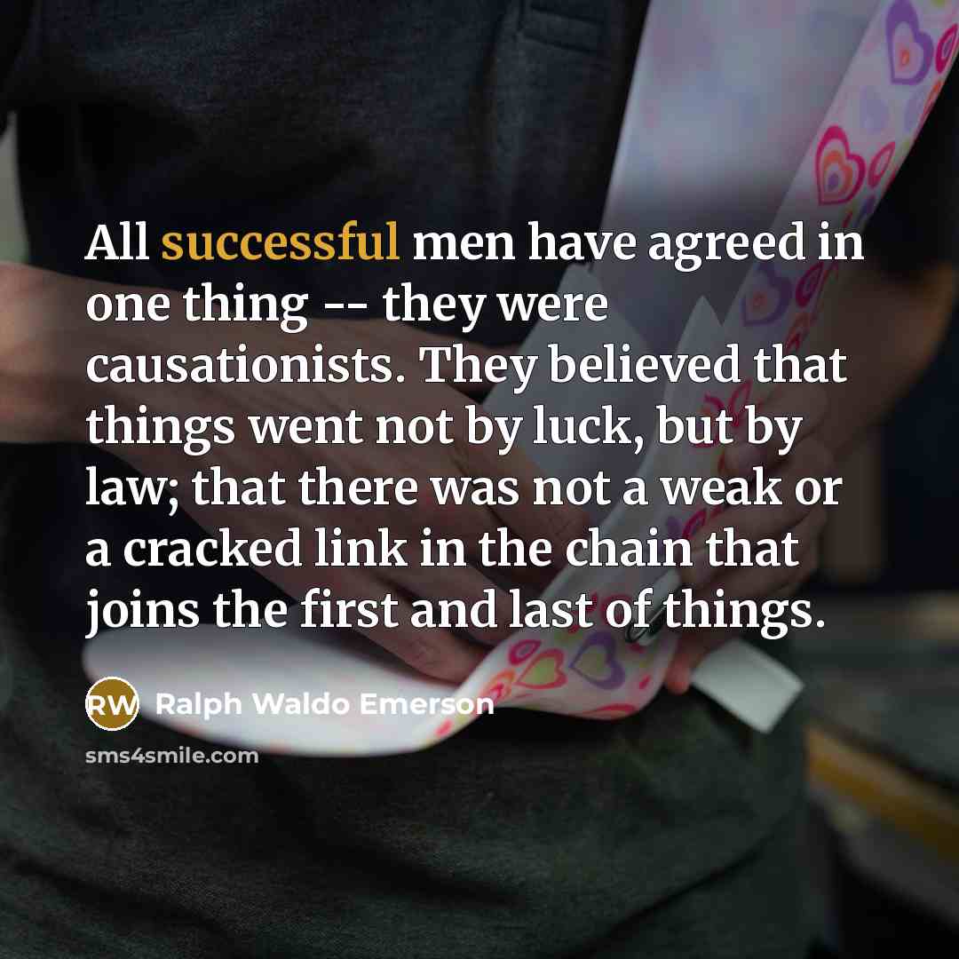 “All successful men have agreed in one thing -- they…” quote by Ralph Waldo Emerson