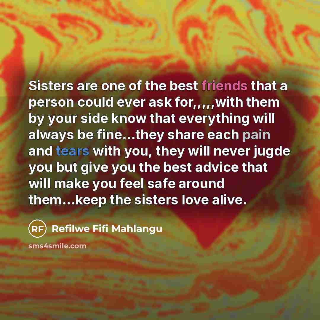 “Sisters are one of the best friends that a person…” quote by Refilwe Fifi Mahlangu