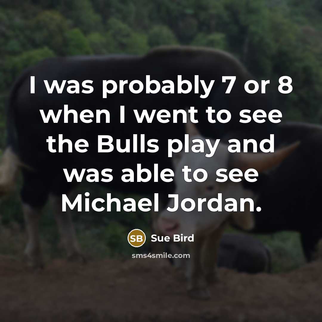 “I was probably 7 or 8 when I went to…” quote by Sue Bird