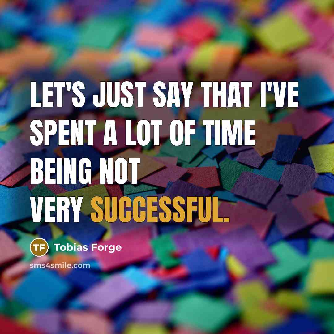 “Let's just say that I've spent a lot of time…” quote by Tobias Forge