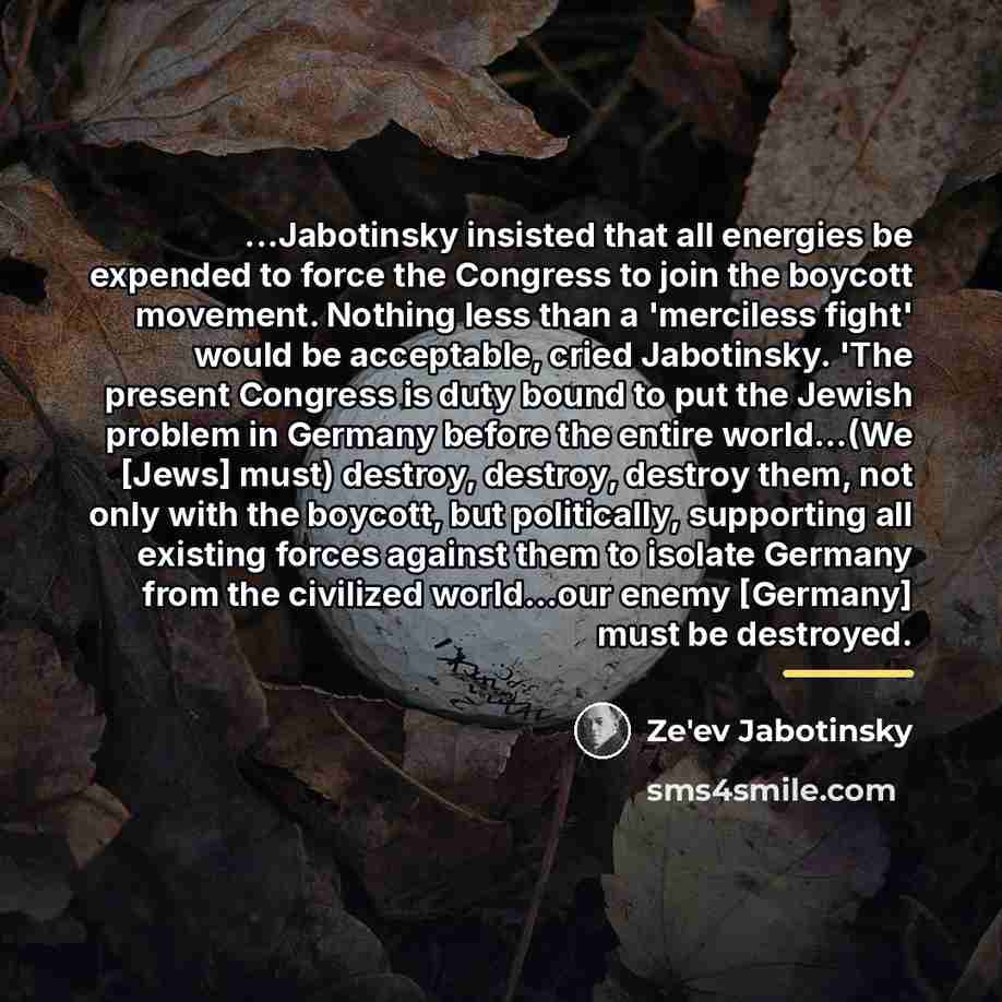 “...Jabotinsky insisted that all energies be expended to force the…” quote by Ze'ev Jabotinsky