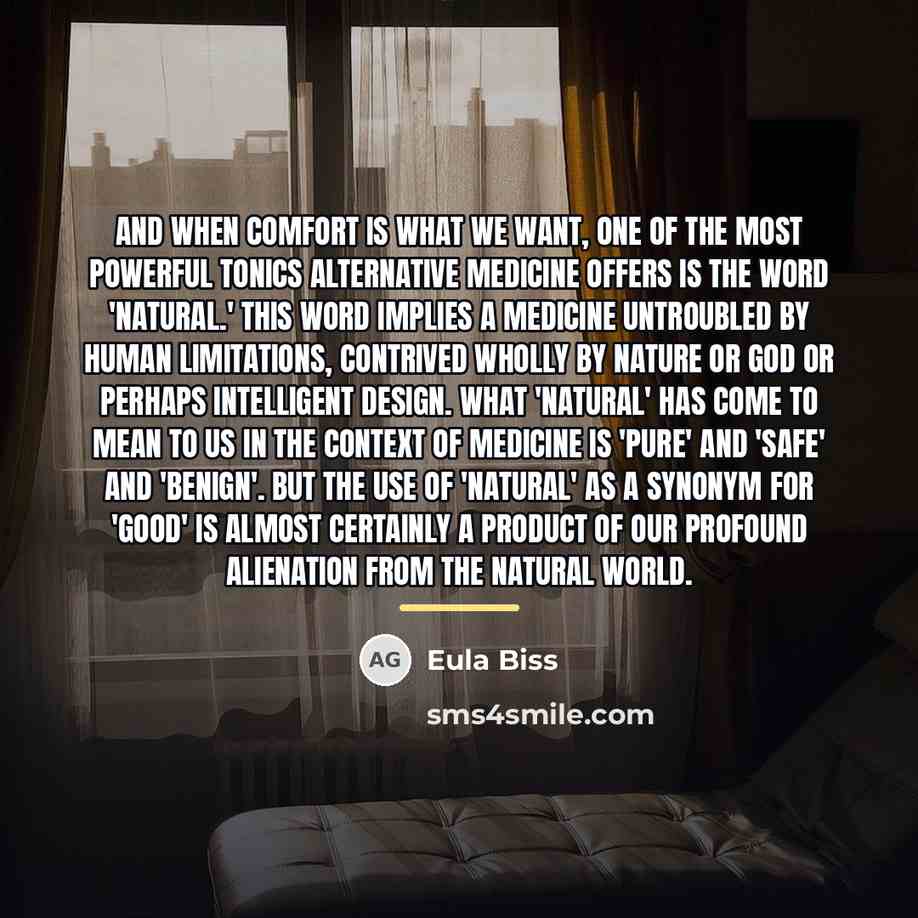 “And when comfort is what we want, one of the…” quote by Eula Biss