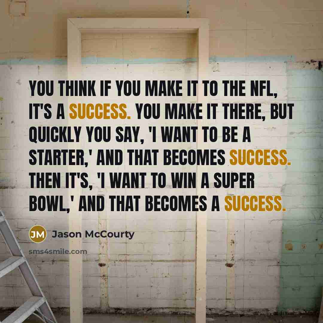 “You think if you make it to the NFL, it's…” quote by Jason McCourty