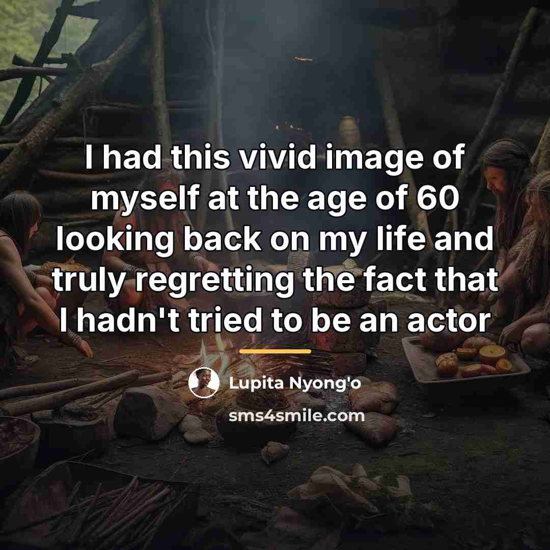 “I had this vivid image of myself at the age…” quote by Lupita Nyong'o