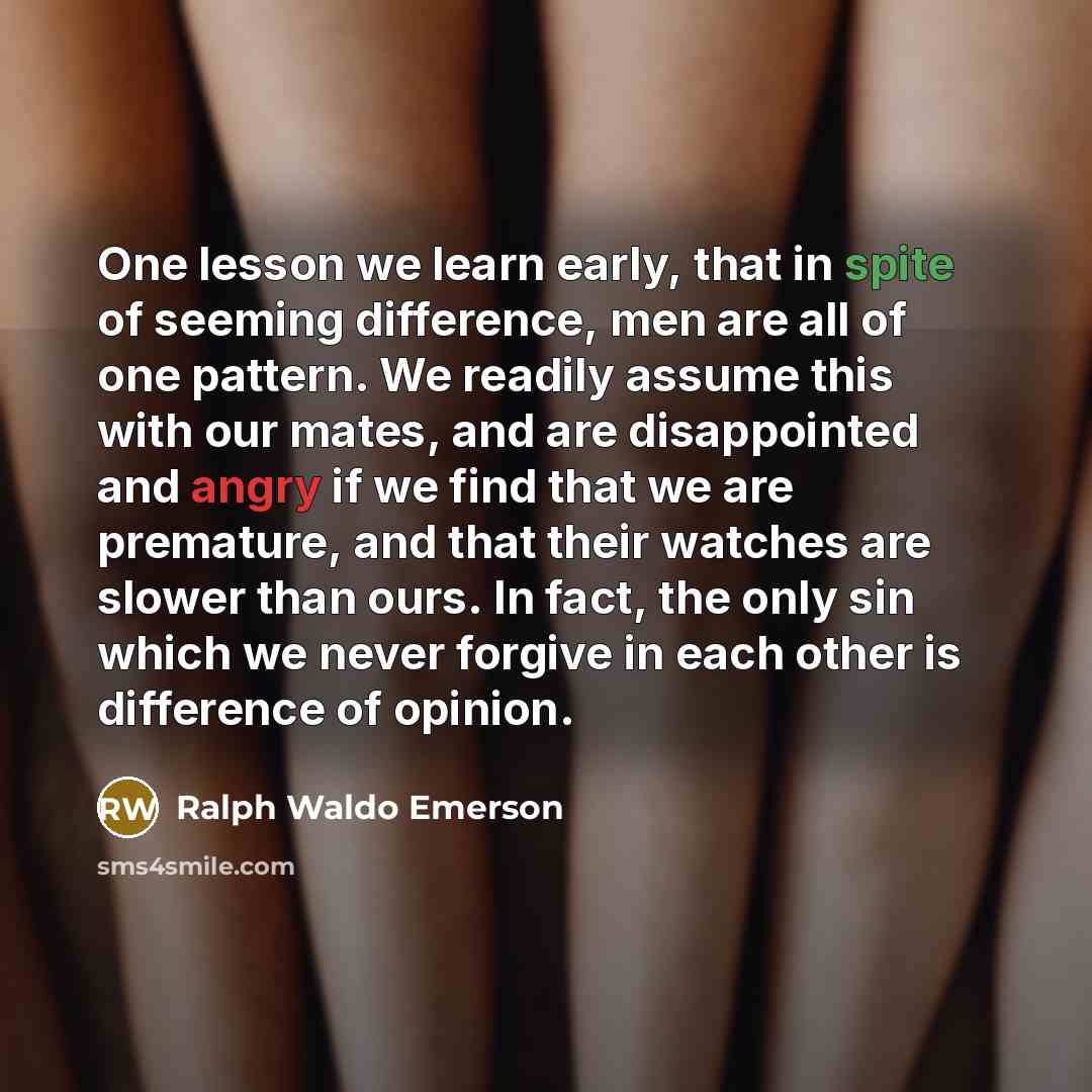 “One lesson we learn early, that in spite of seeming…” quote by Ralph Waldo Emerson