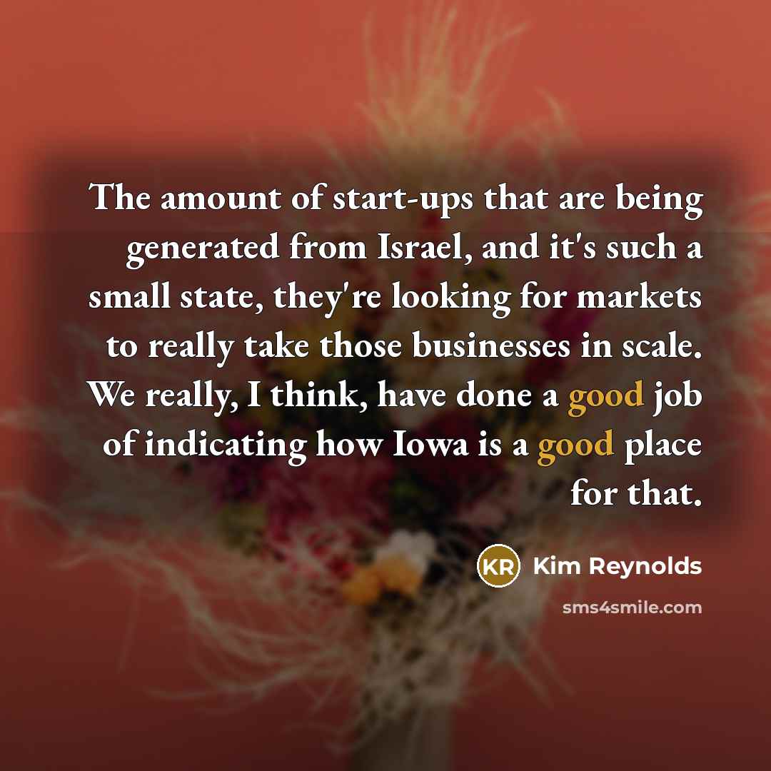 “The amount of start-ups that are being generated from Israel,…” quote by Kim Reynolds