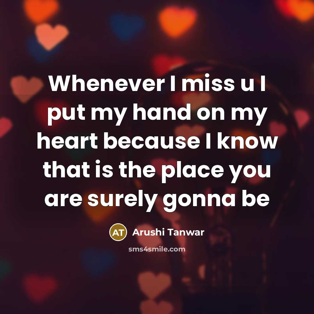 “Whenever I miss u I put my hand on my…” quote by Arushi Tanwar