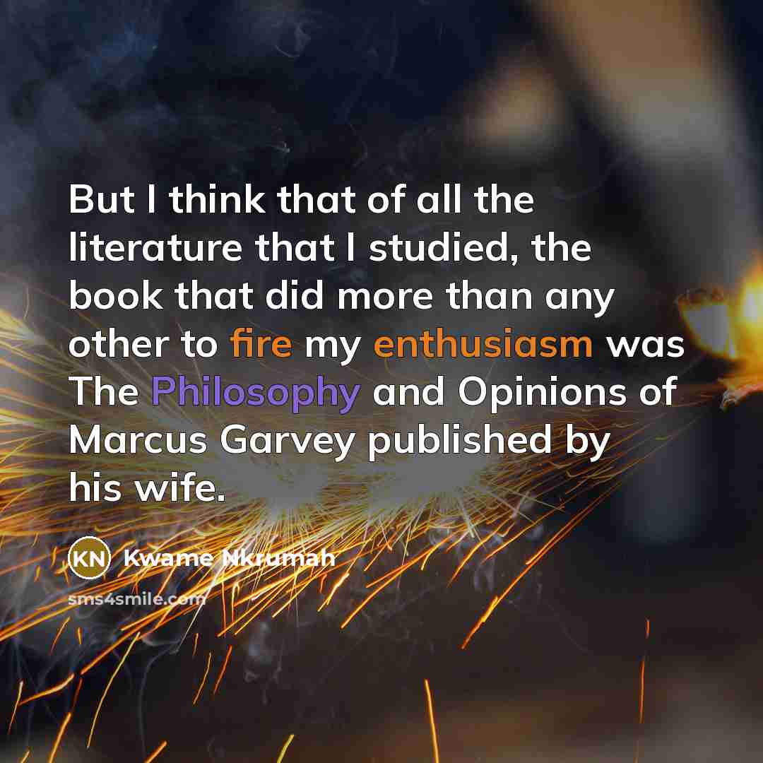 “But I think that of all the literature that I…” quote by Kwame Nkrumah