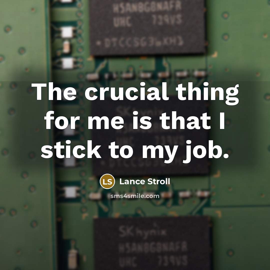 “The crucial thing for me is that I stick to…” quote by Lance Stroll