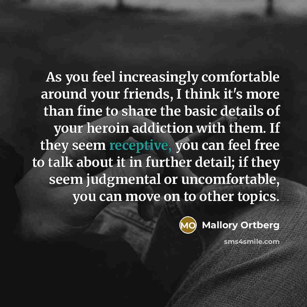 “As you feel increasingly comfortable around your friends, I think…” quote by Mallory Ortberg