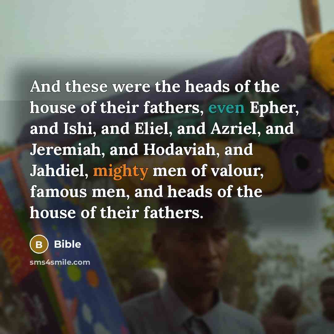 “And these were the heads of the house of their…” quote by Bible