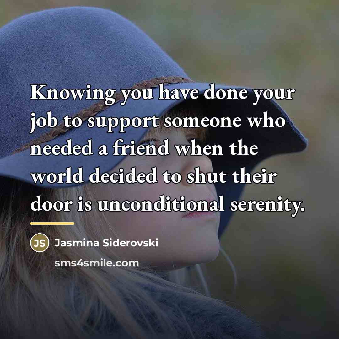 “Knowing you have done your job to support someone who…” quote by Jasmina Siderovski