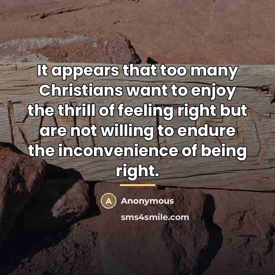 “It appears that too many Christians want to enjoy the…” quote by Anonymous
