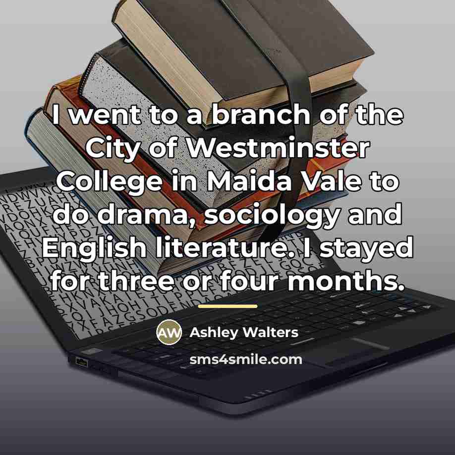“I went to a branch of the City of Westminster…” quote by Ashley Walters