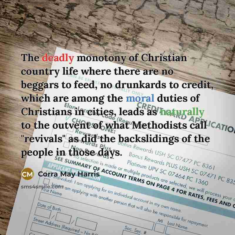 “The deadly monotony of Christian country life where there are…” quote by Corra May Harris