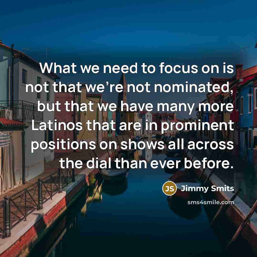 “What we need to focus on is not that we're…” quote by Jimmy Smits