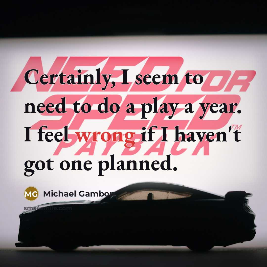 “Certainly, I seem to need to do a play a…” quote by Michael Gambon