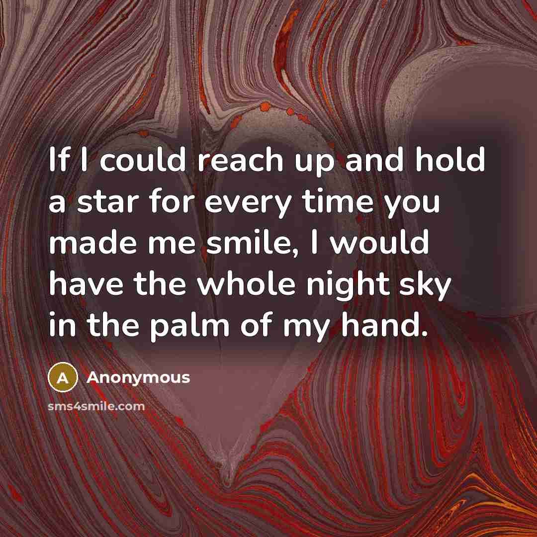 “If I could reach up and hold a star for…” quote by Anonymous