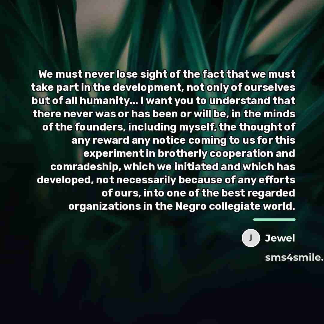 “We must never lose sight of the fact that we…” quote by Jewel