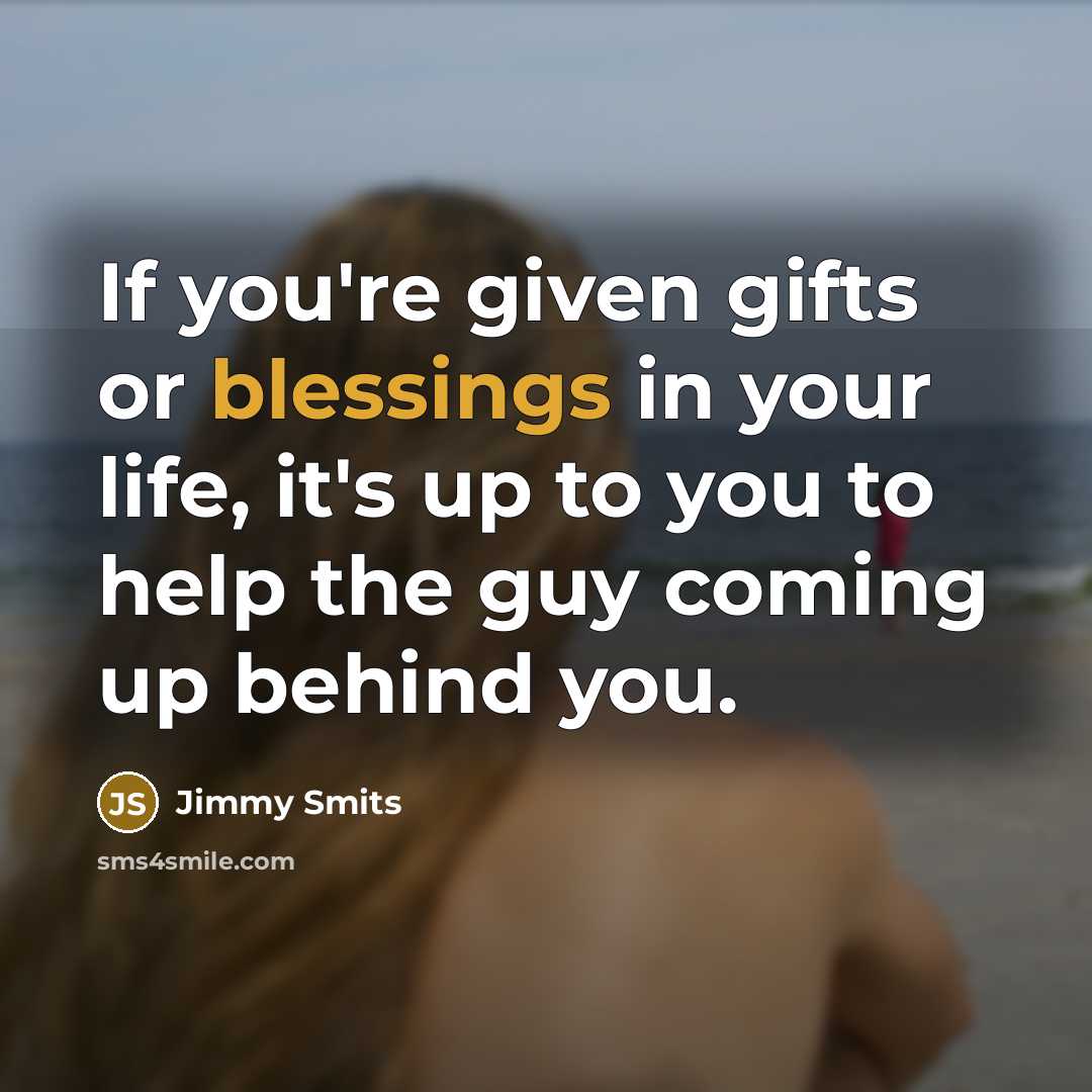 “If you're given gifts or blessings in your life, it's…” quote by Jimmy Smits