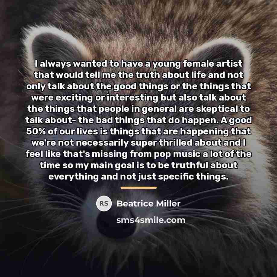 “I always wanted to have a young female artist that…” quote by Beatrice Miller