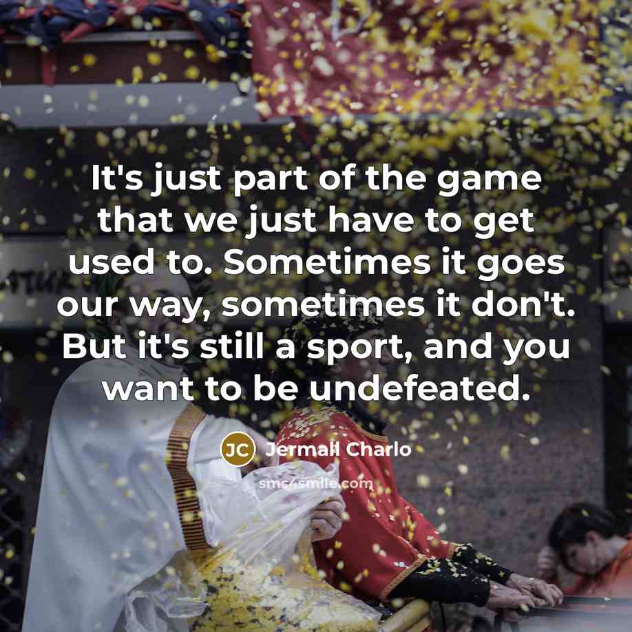 “It's just part of the game that we just have…” quote by Jermall Charlo