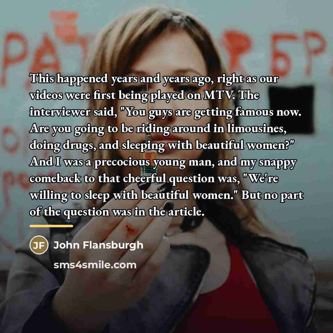 “This happened years and years ago, right as our videos…” quote by John Flansburgh