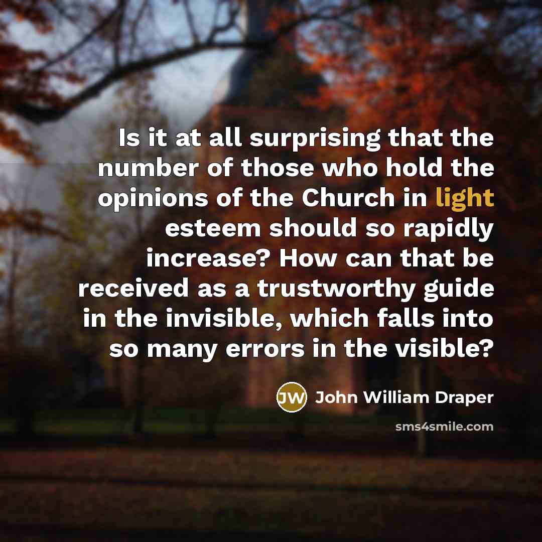 “Is it at all surprising that the number of those…” quote by John William Draper