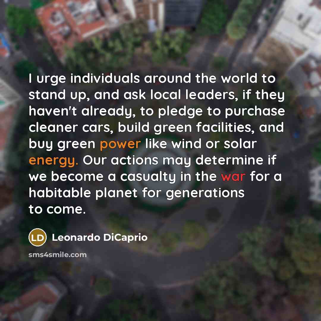 “I urge individuals around the world to stand up, and…” quote by Leonardo DiCaprio