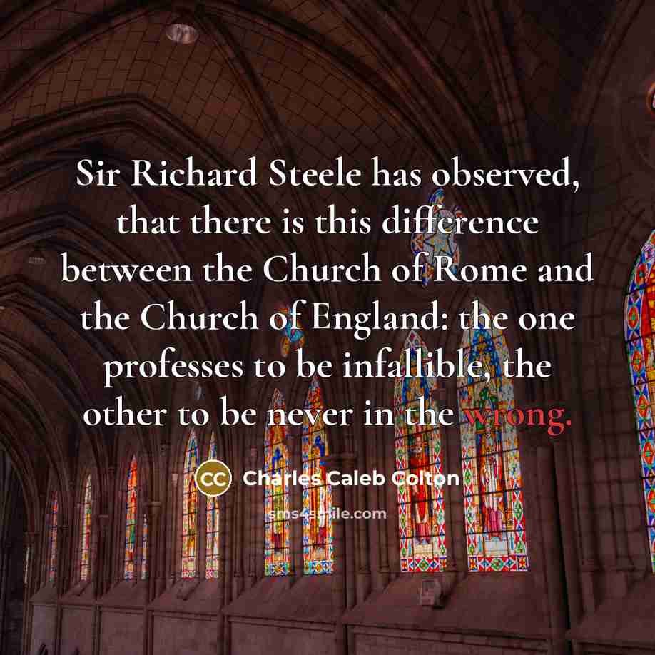 “Sir Richard Steele has observed, that there is this difference…” quote by Charles Caleb Colton