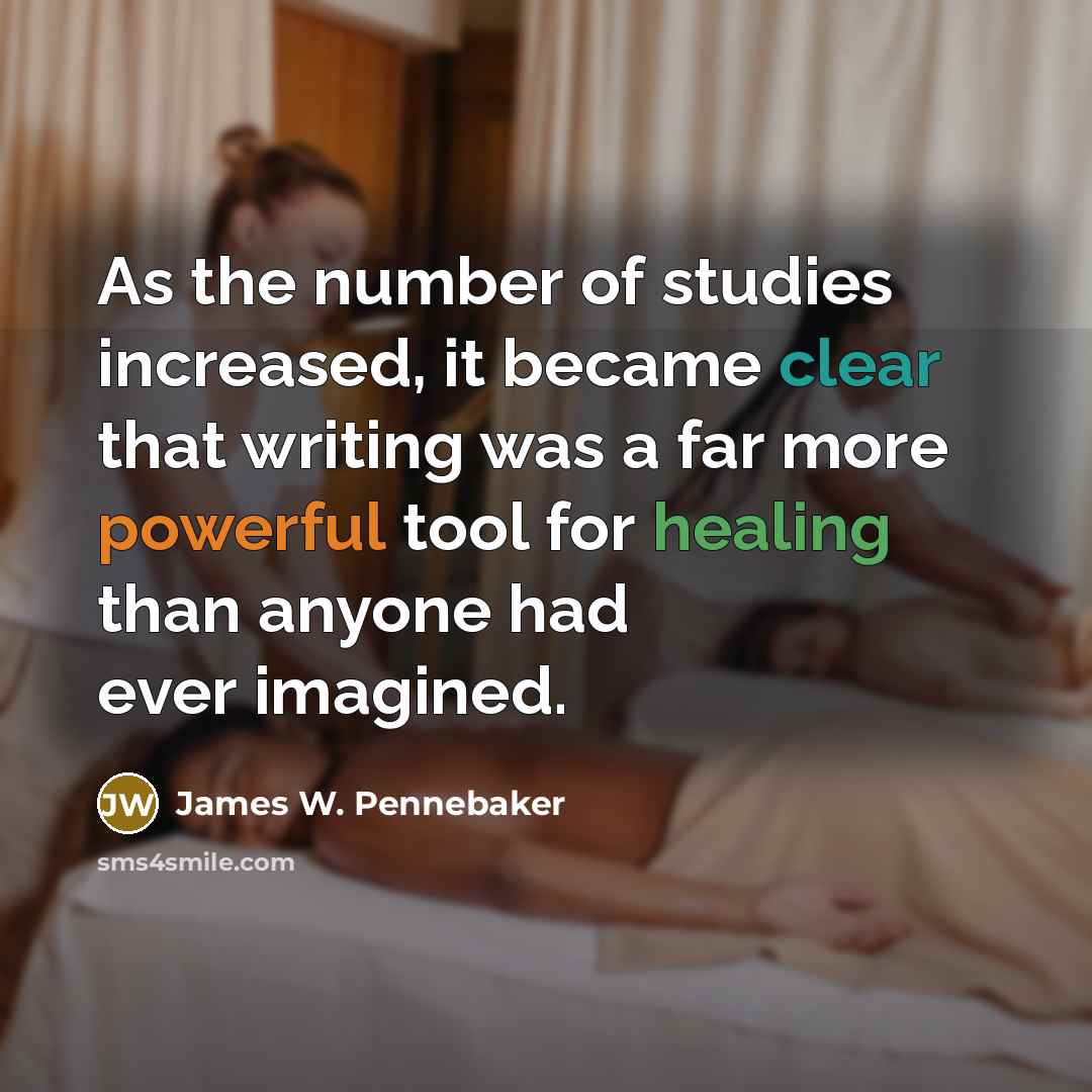 “As the number of studies increased, it became clear that…” quote by James W. Pennebaker