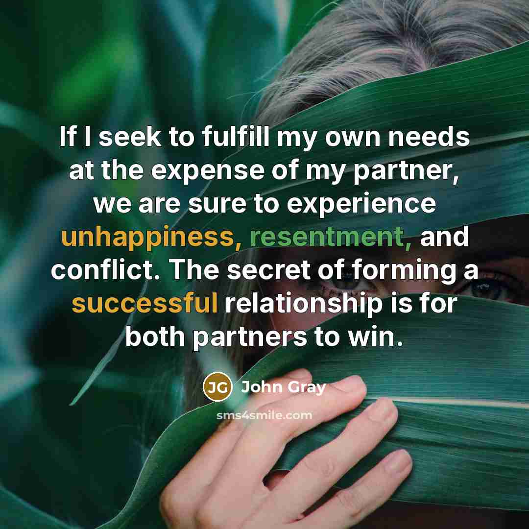 “If I seek to fulfill my own needs at the…” quote by John Gray