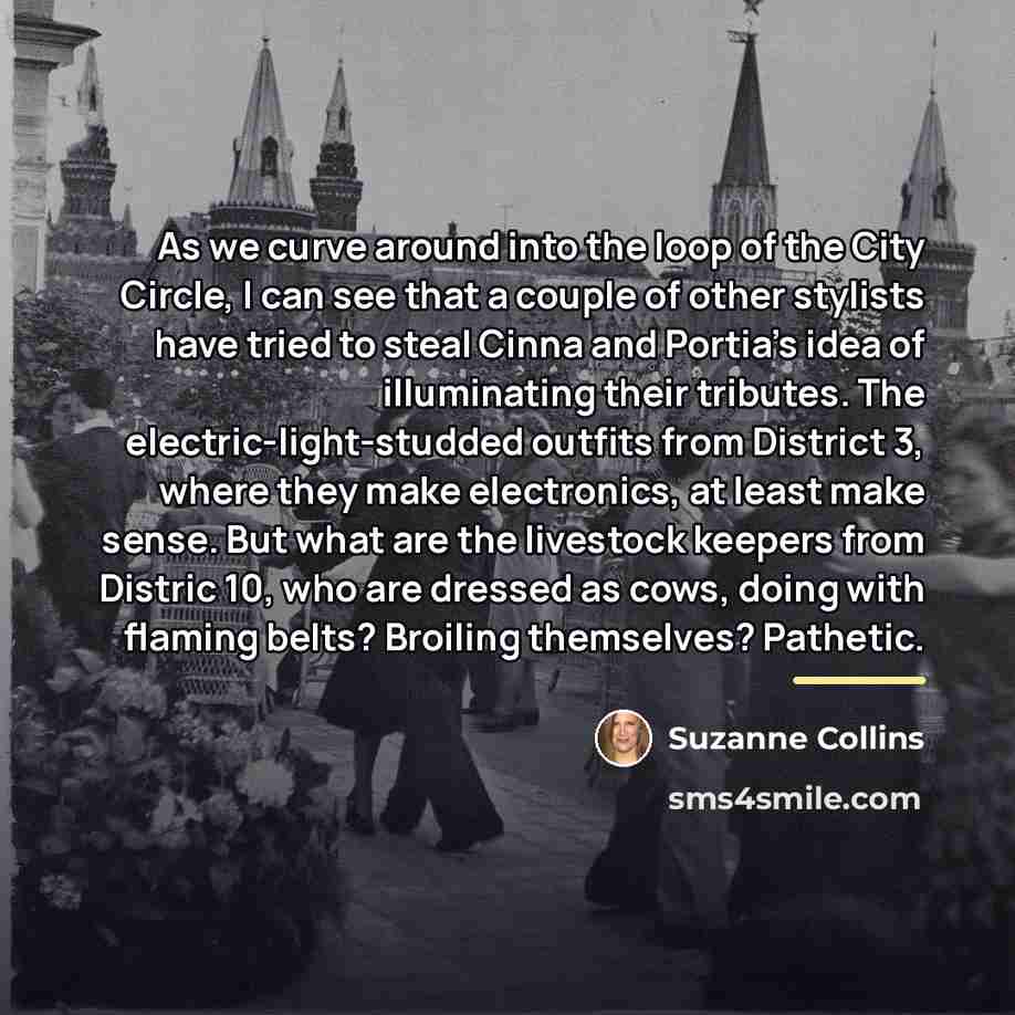 “As we curve around into the loop of the City…” quote by Suzanne Collins